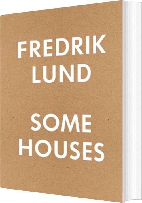 Some Houses : 42 Houses By Fredrik Lund - Fredrik Lund - English Book