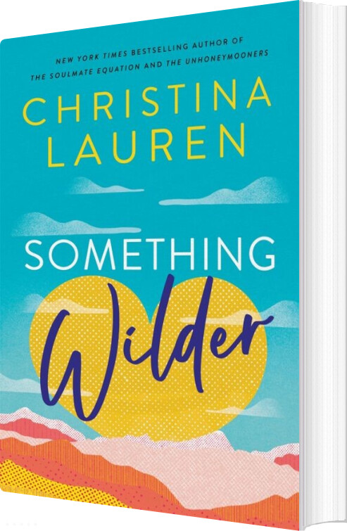 Something Wilder - Christina Lauren - English Book