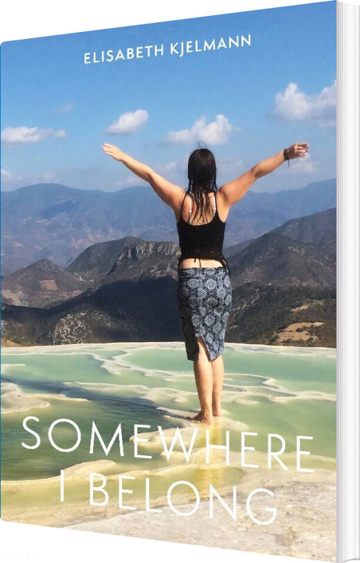 Billede af Somewhere I Belong - Elisabeth Kjelmann - English Book