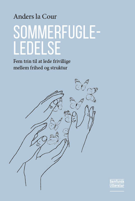 Sommerfugleledelse - Anders La Cour - Bog