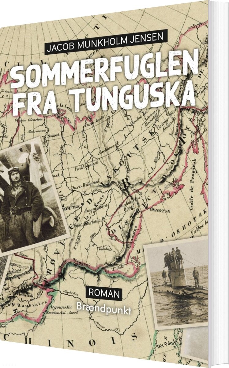 Billede af Sommerfuglen Fra Tunguska - Jacob Munkholm Jensen - Bog