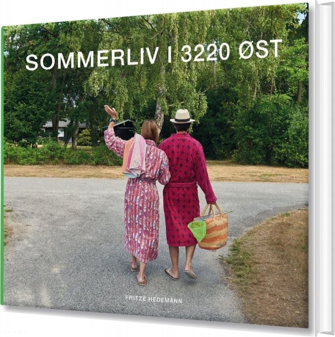 Sommerliv I 3220 øst - Fritze Hedemann - Bog