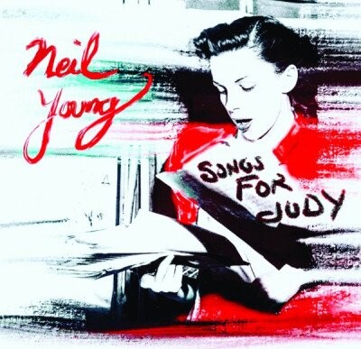 Neil Young - Songs For Judy - CD