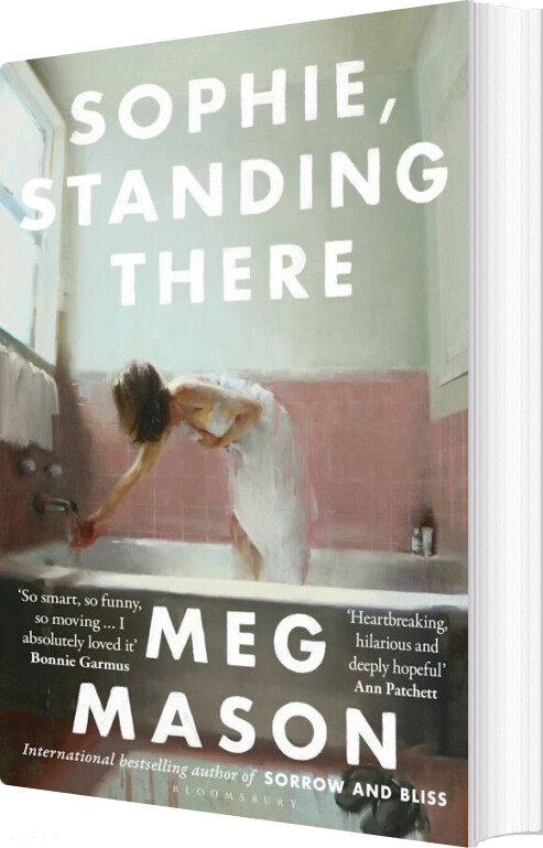 Forside til Sophie, Standing There - Meg Mason - English Book