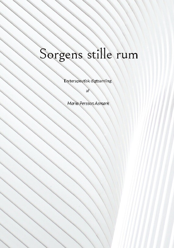 Billede af Sorgens Stille Rum - Maria Persson Asmark - Bog