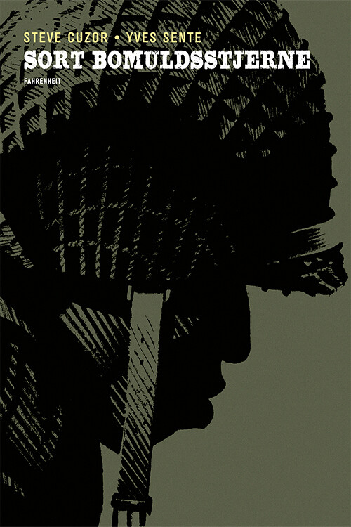 Sort Bomuldsstjerne - Yves Sente - Bog