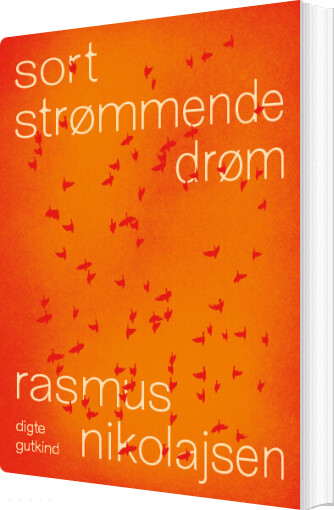 Sort Strømmende Drøm - Rasmus Nikolajsen - Bog