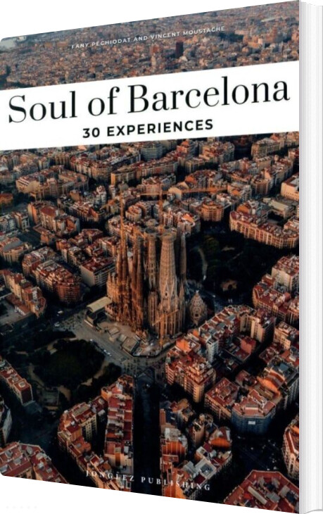 Billede af Soul Of Barcelona - éditions Jonglez - English Book