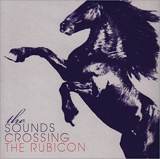 Sounds - Crossing The Rubicon - CD