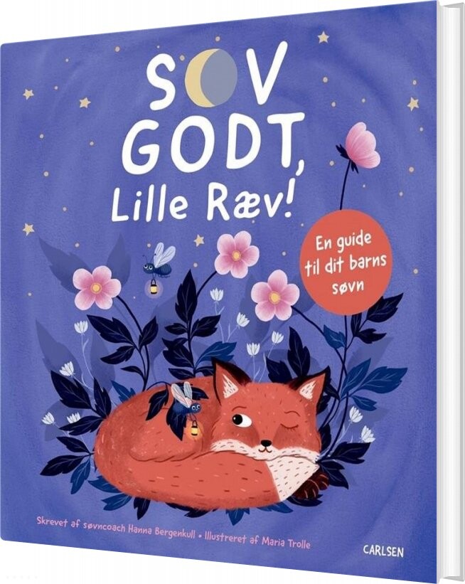 Sov Godt, Lille Ræv! - Hanna Bergenkull - Bog