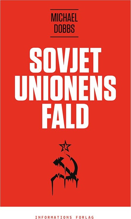 Billede af Sovjetunionens Fald - Michael Dobbs - Bog