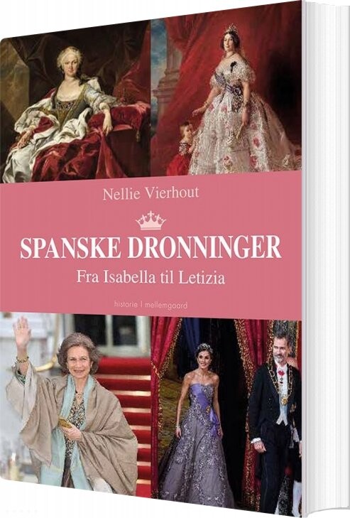 Spanske Dronninger - Nellie Vierhout - Bog