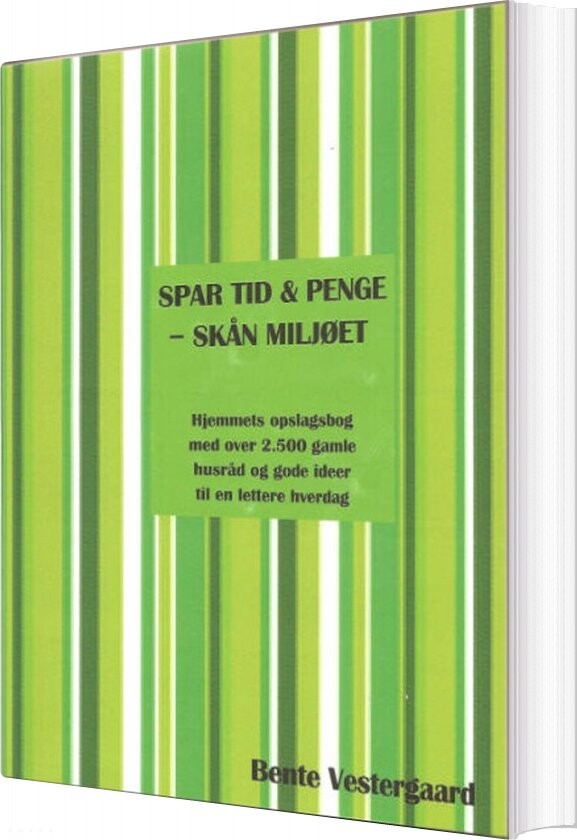 Billede af Spar Tid & Penge - Skån Miljøet - Bente Vestergaard - Bog