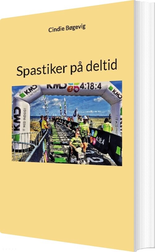 Billede af Spastiker På Deltid - Cindie Bøgevig - Bog
