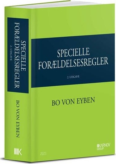 Specielle Forældelsesregler - 2. Udgave - Bo Von Eyben - Bog