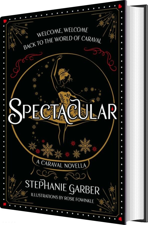 Billede af Spectacular - Return To Caraval Edition - Stephanie Garber - English Book