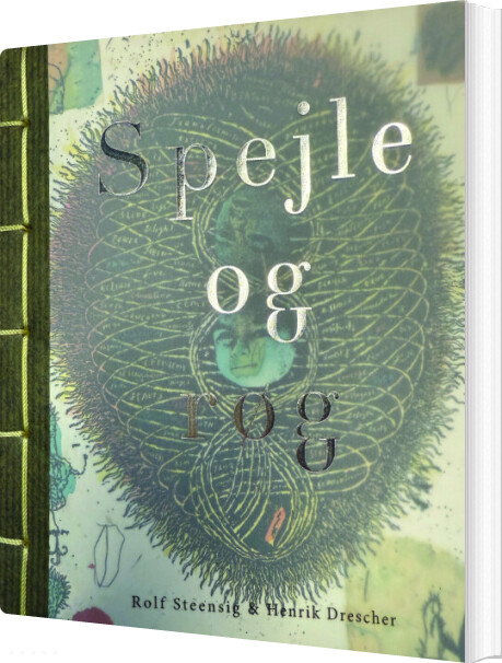 Spejle Og Røg - Rolf Steensig - Bog