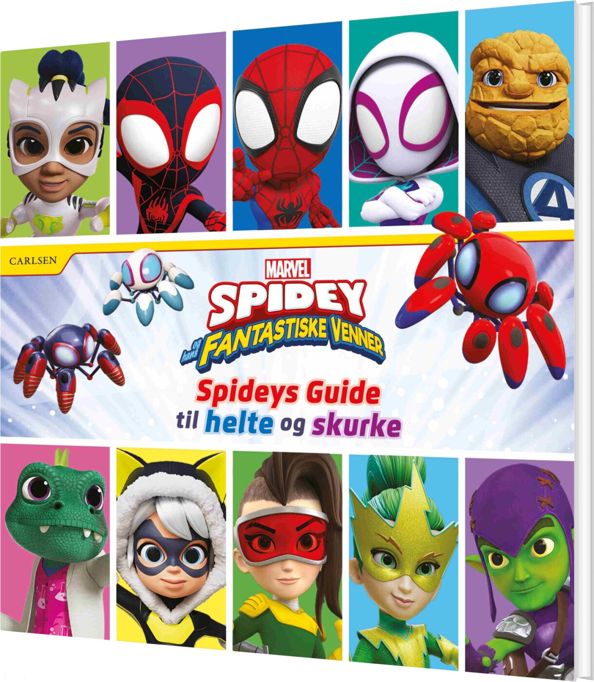 Spidey Og Hans Fantastiske Venner: Spideys Guide Til Helte Og Skurke - Bog