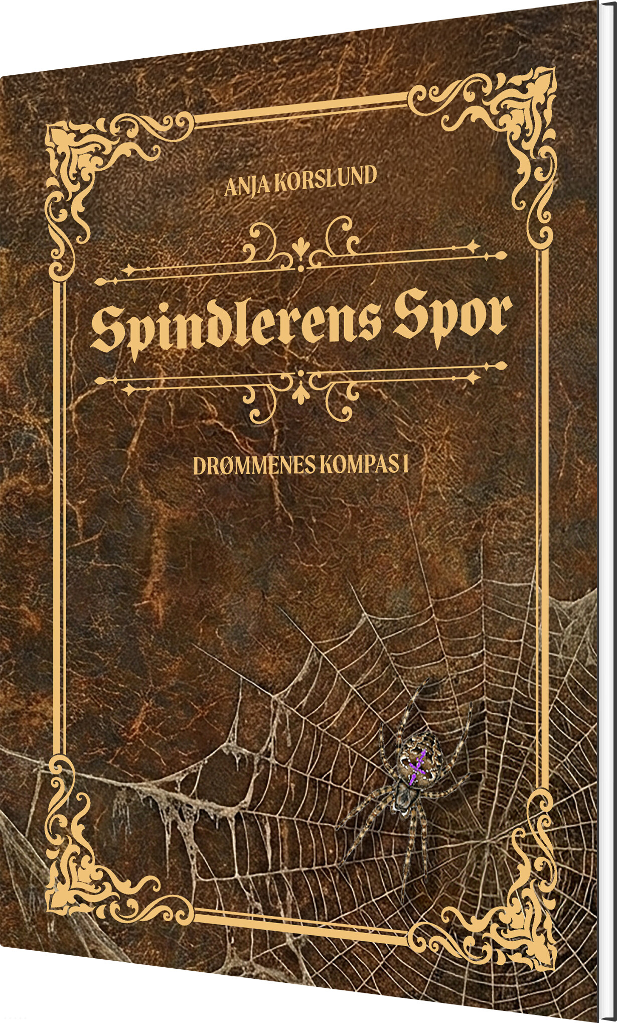 Spindlerens Spor - Drømmenes Kompas - Anja Korslund - Bog