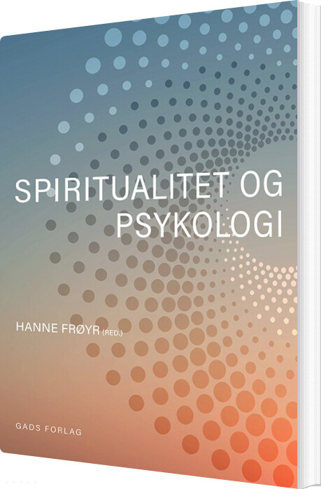 Billede af Spiritualitet Og Psykologi - Henrik Juul - Bog
