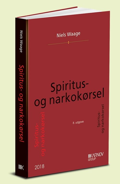 Spiritus- Og Narkokørsel - Niels Waage - Bog