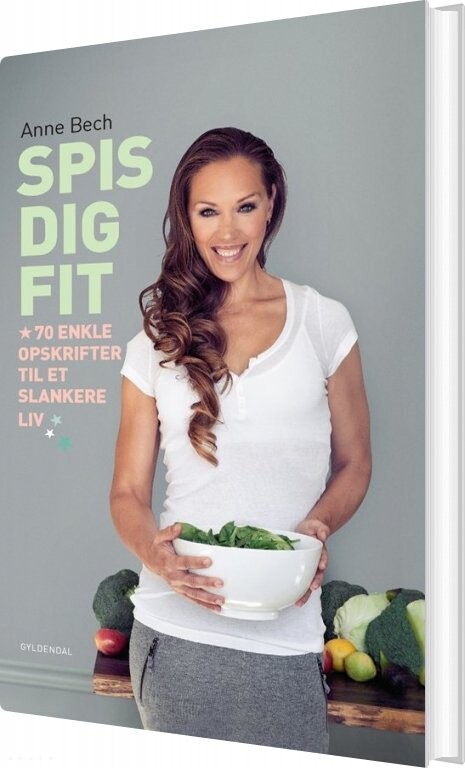 Billede af Spis Dig Fit - Anne Bech - Bog
