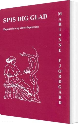 Spis Dig Glad – Marianne Fjordgård – Bog