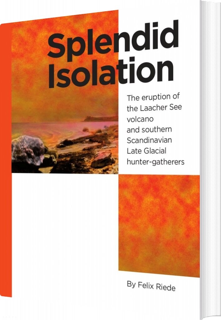 Splendid Isolation - Felix Riede - English Book