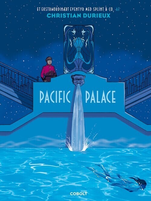 Splint & Co.: Pacific Palace - Christian Durieux - Bog