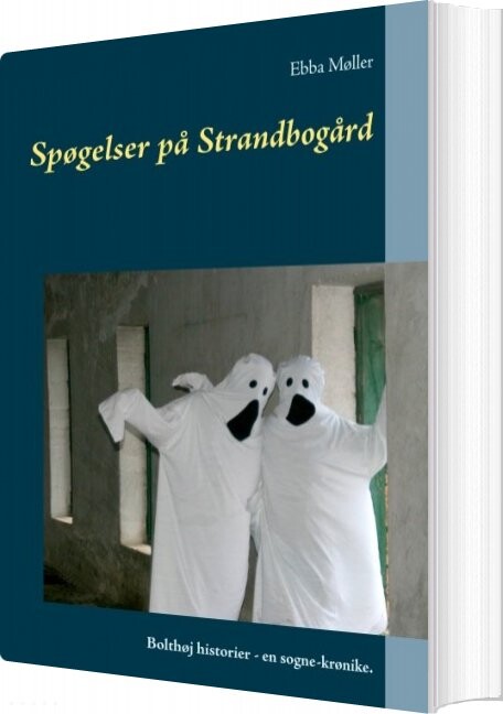 Billede af Spøgelser På Strandbogård - Ebba Møller - Bog