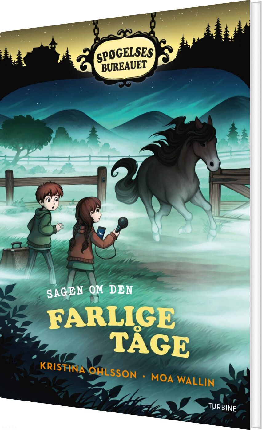 Spøgelsesbureauet. Sagen Om Den Farlige Tåge - Kristina Ohlsson - Bog