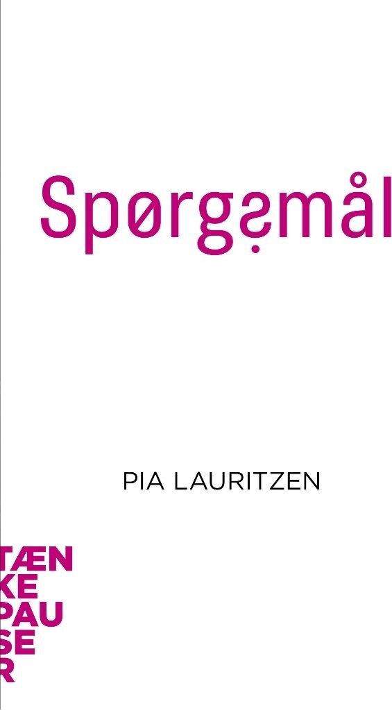 Tænkepauser - Spørgsmål - Pia Lauritsen - Bog