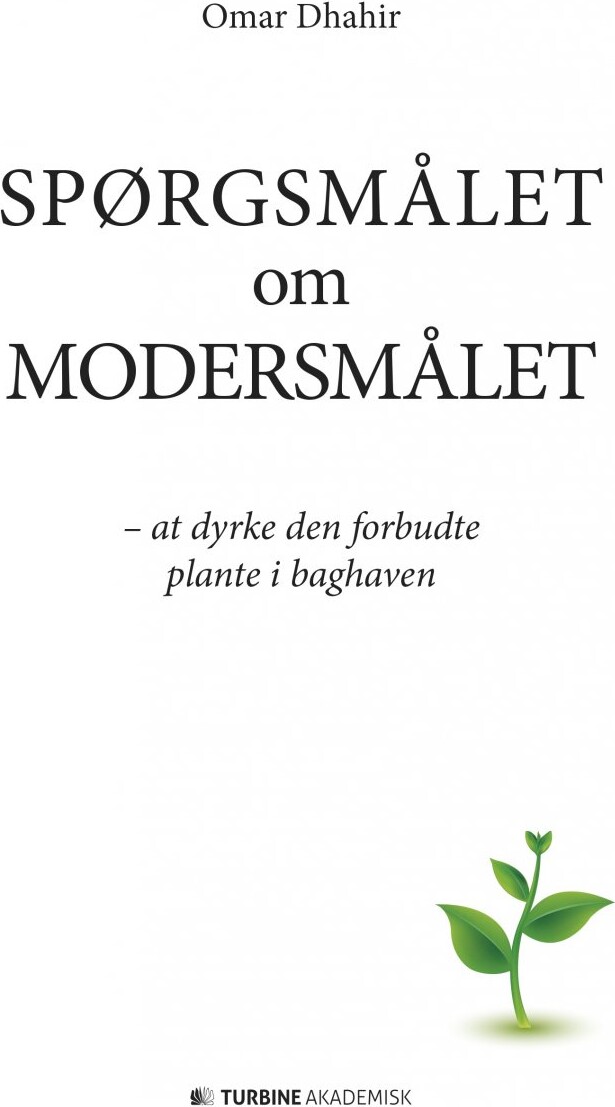 Spørgsmålet Om Modersmålet - Omar Dhahir - Bog