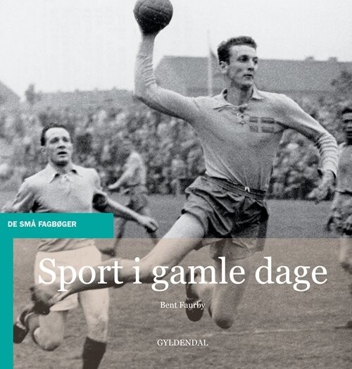 Billede af Sport I Gamle Dage - Bent Faurby - Bog