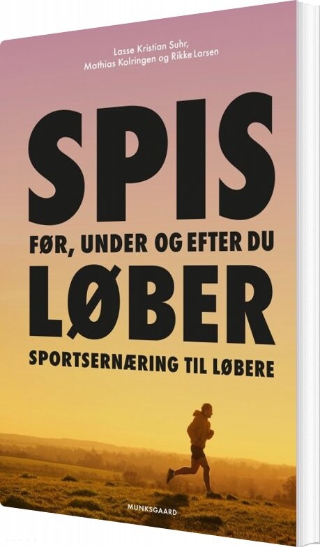 Sportsernæring Til Løbere - Lasse Kristian Suhr - Bog