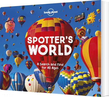 Spotter's World: A Photographic Search And Find - Lonely Planet - English Book