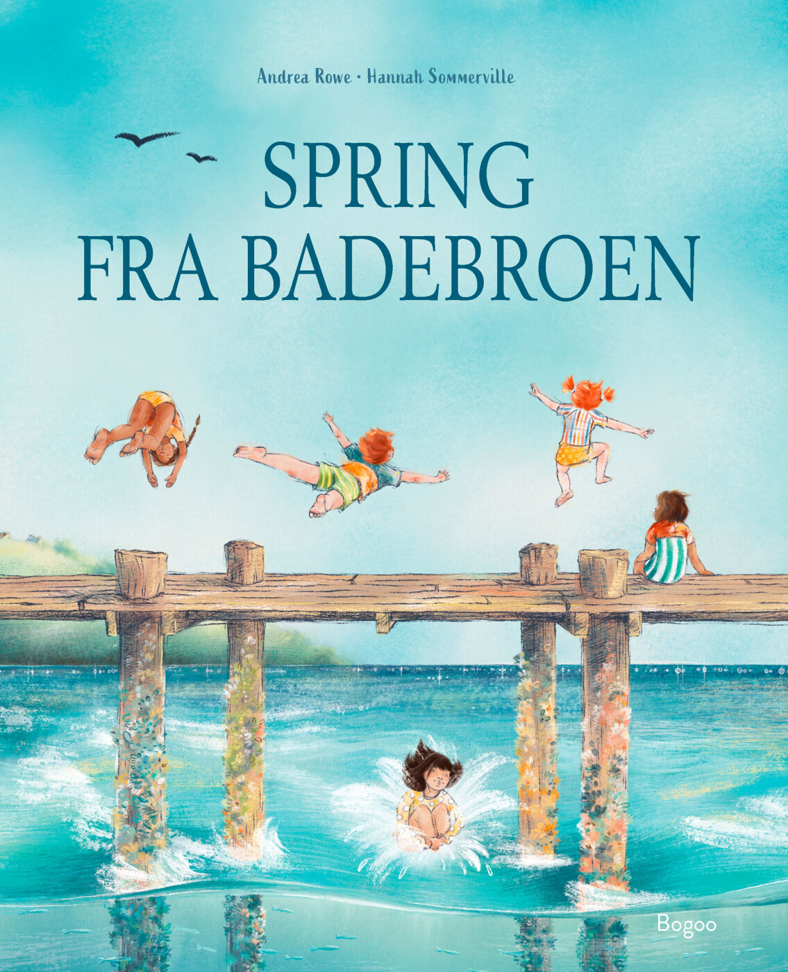 Billede af Spring Fra Badebroen - Andrea Rowe - Bog hos Gucca.dk