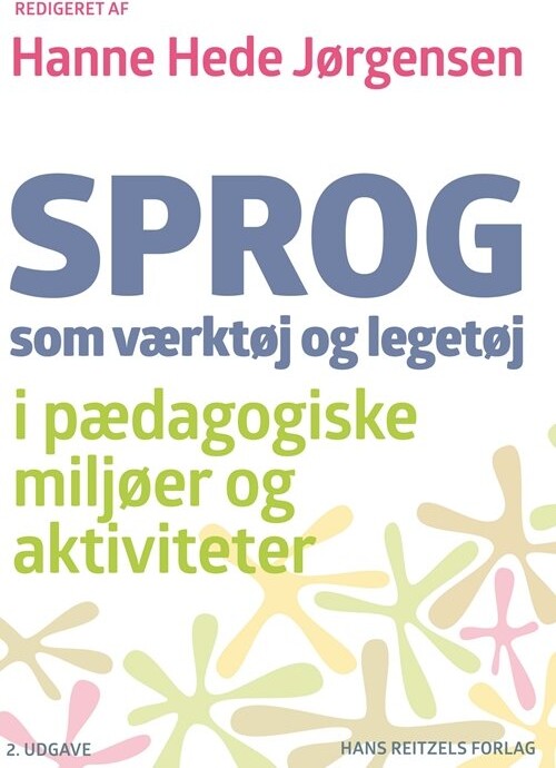 Billede af Sprog Som Værktøj Og Legetøj - Hanne Hede Jørgensen - Bog