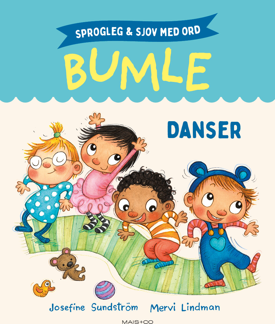 Sprogleg Og Sjov Med Bumle: Danser - Josefine Sundström - Bog