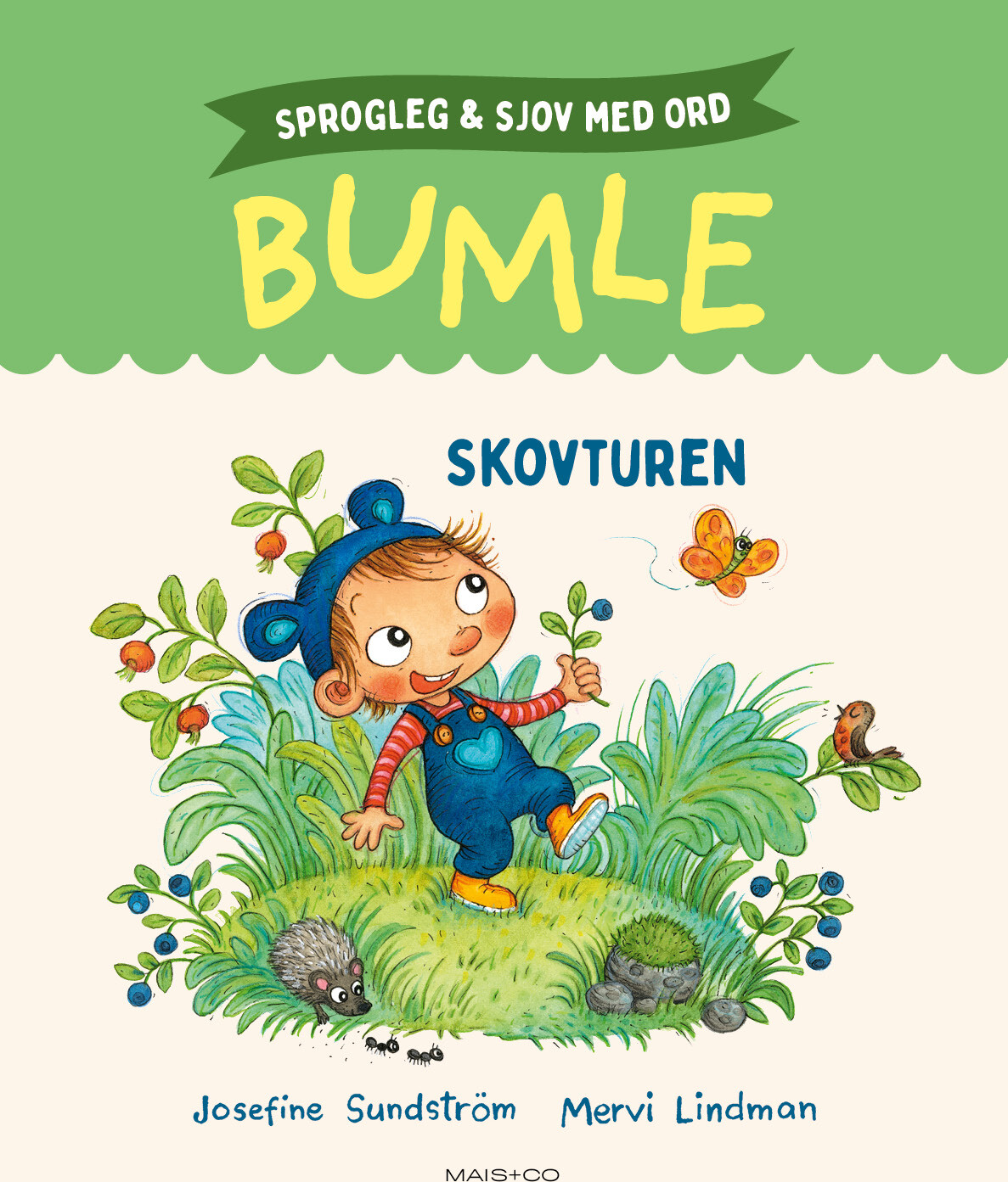Sprogleg Og Sjov Med Bumle: Skovturen - Josefine Sundström - Bog