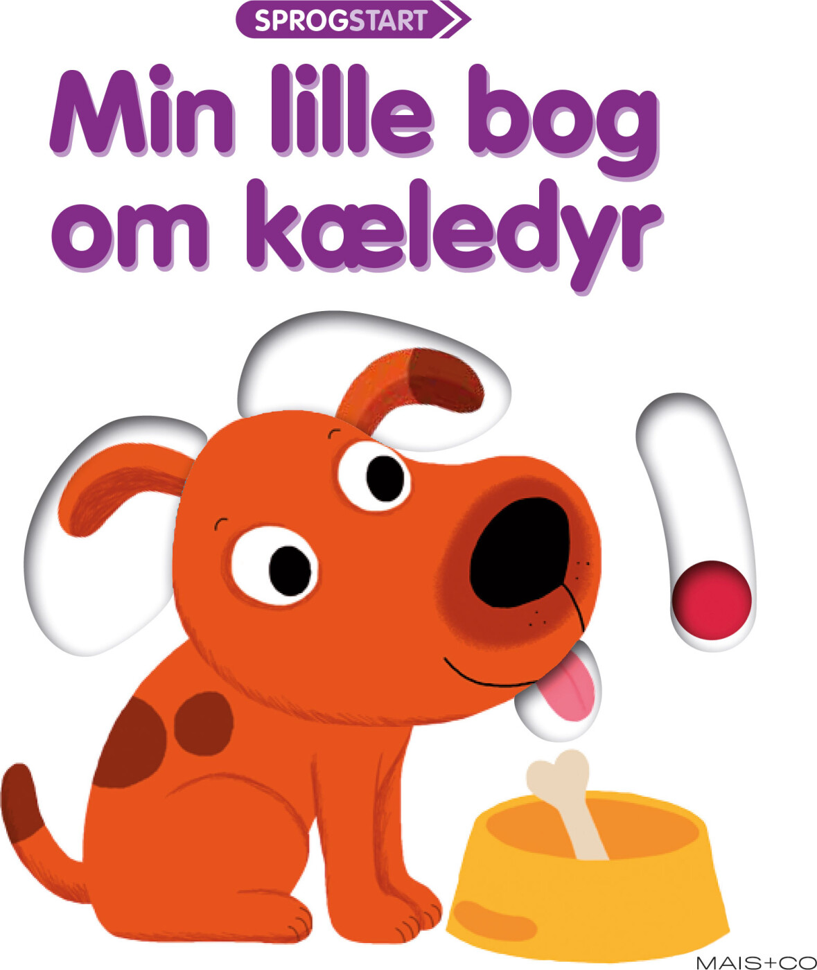 Sprogstart: Min Lille Bog Om Kæledyr - Bog