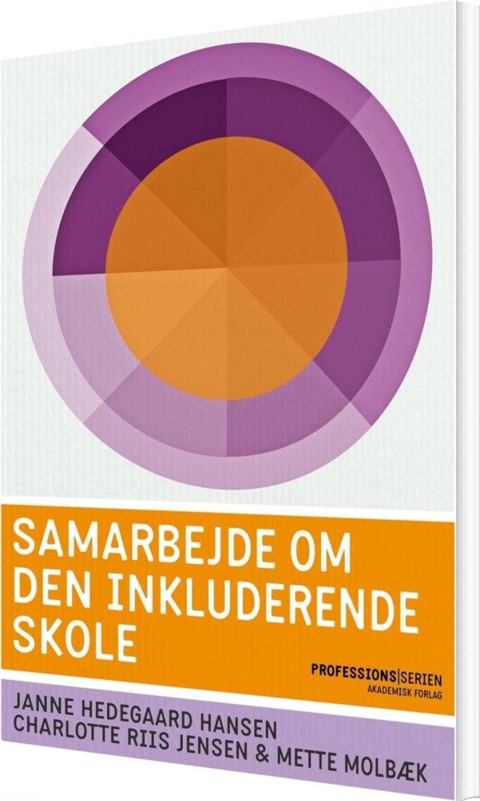 Billede af Samarbejde Om Den Inkluderende Skole - Janne Hedegaard Hansen - Bog