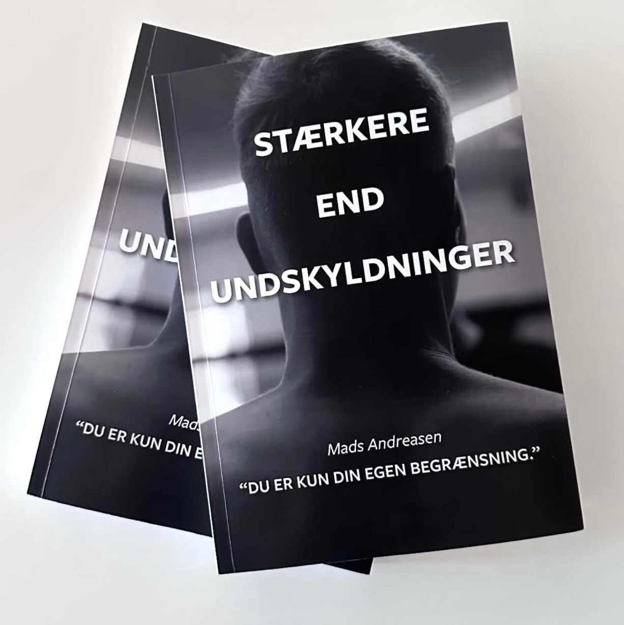 Stærkere End Undskyldninger - Mads Andreasen - Bog