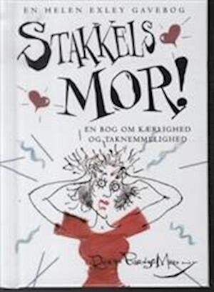 Billede af Stakkels Mor! - Rowan Barnes-myrphy - Bog