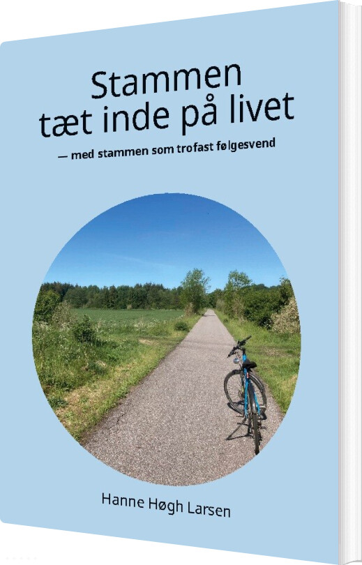 Stammen Tæt Inde På Livet - Hanne Høgh Larsen - Bog