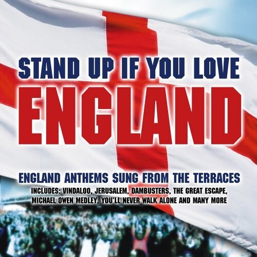 Stand Up If You Love England - CD
