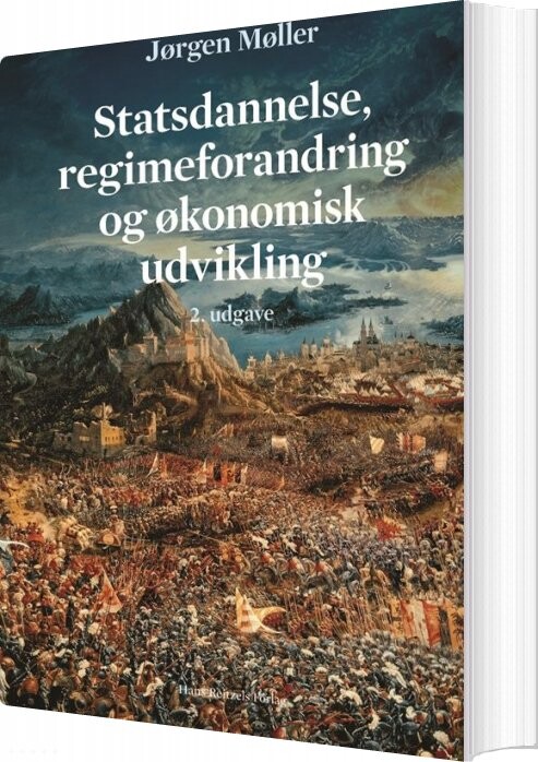 Billede af Statsdannelse, Regimeforandring Og økonomisk Udvikling - Jørgen Møller - Bog