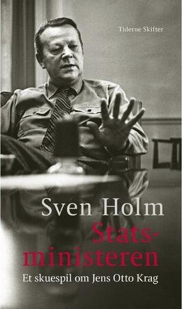 Billede af Statsministeren - Sven Holm - Bog