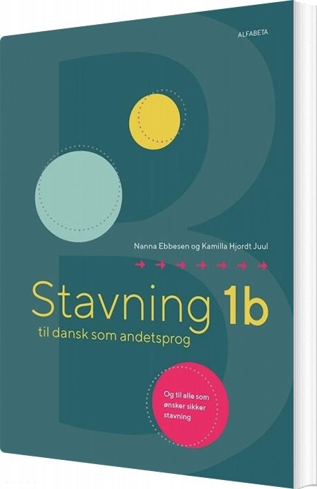 Billede af Stavning 1b Til Dansk Som Andetsprog - Nanna Ebbesen - Bog