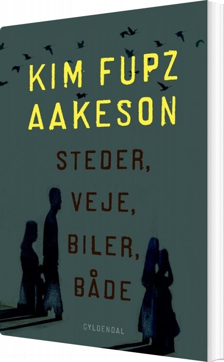 Billede af Steder, Veje, Biler, Både - Kim Fupz Aakeson - Bog